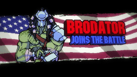 broforce - the brodator unleashed